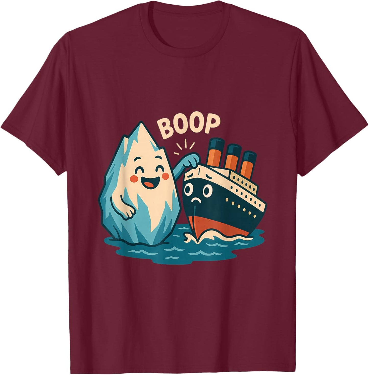 Iceberg Booping Titanic Cute Nautical Cartoon T-Shirt - T-Shirt | Maroon