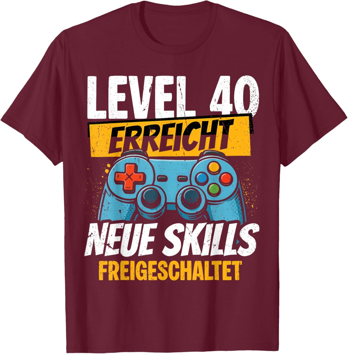 40. Geburtstag Jungen Video Gamer Level 40 Erreicht Mann T-Shirt - T-Shirt | Maroon
