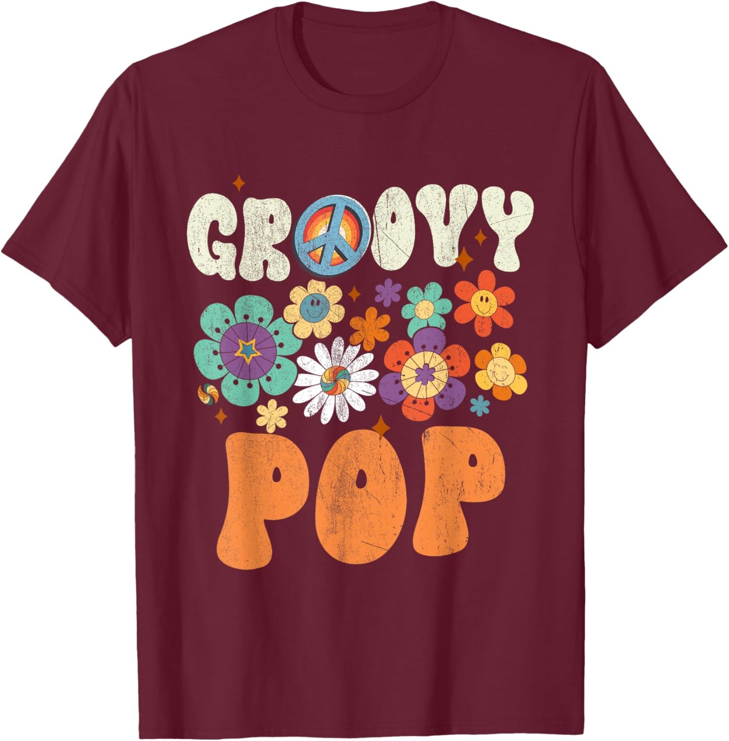 Retro Groovy Pop Gifts For Father's Day Hippie Flowers T-Shirt - T-Shirt | Maroon