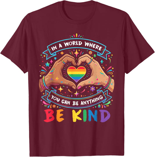 Be Kind Rainbow Gay Ally Pride LGBTQ Equality Men Women T-Shirt - T-Shirt | Maroon