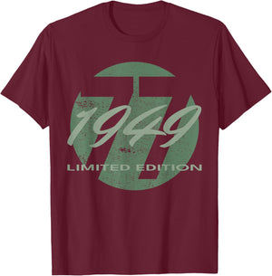 77th Birthday Man Woman 77 Years 1949 Funny Gift T-Shirt - T-Shirt | Maroon