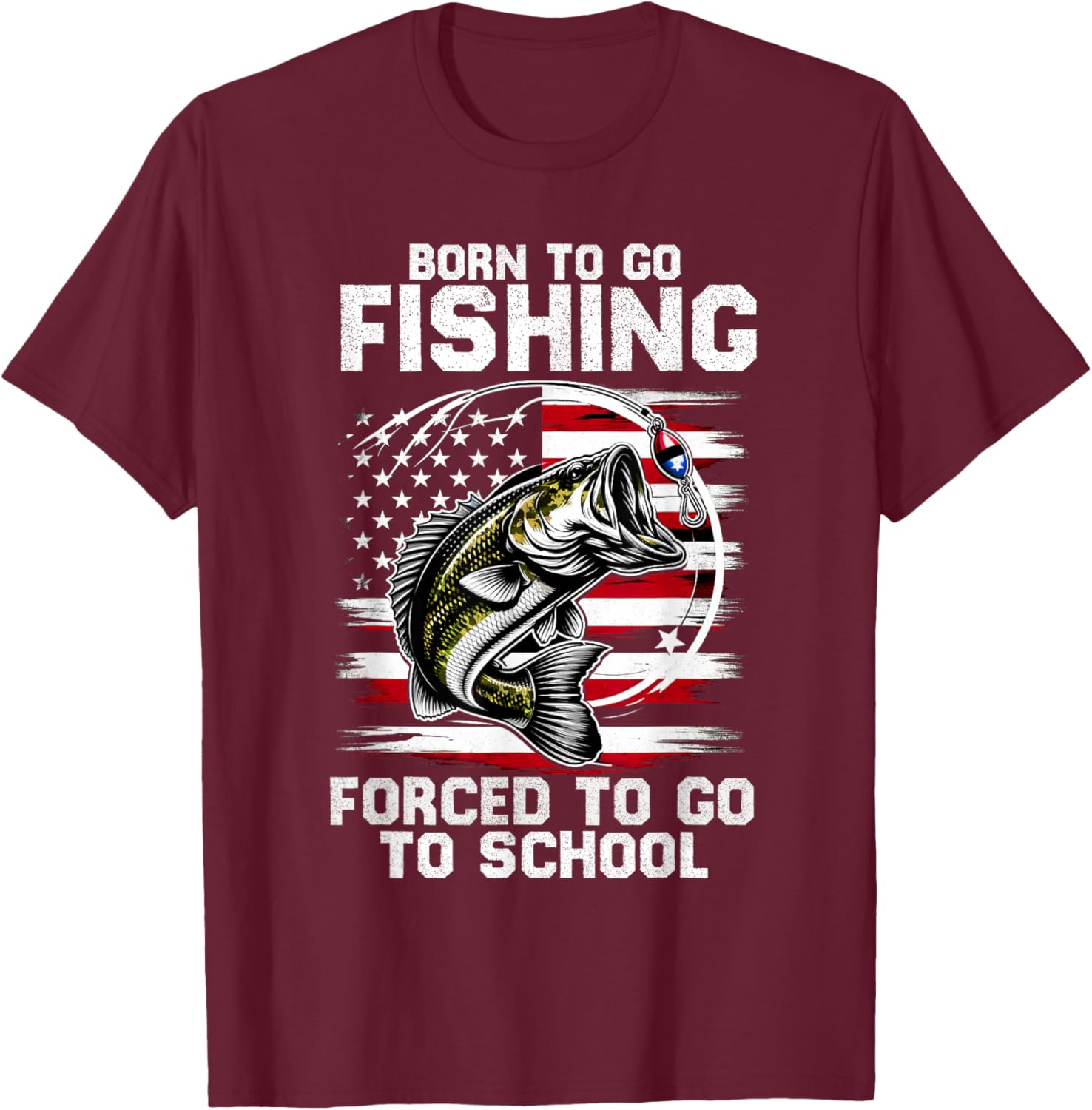 Born To Go Fishing Forced School Funny Fishing Kids Boys T-Shirt - T-Shirt | Maroon