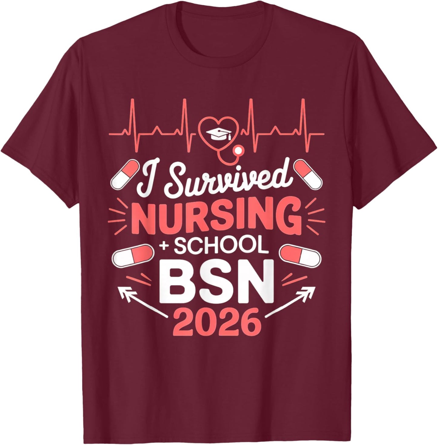 Nurse Est 2026Rn Nursing School Graduation Graduate BSN T-Shirt - T-Shirt | Maroon