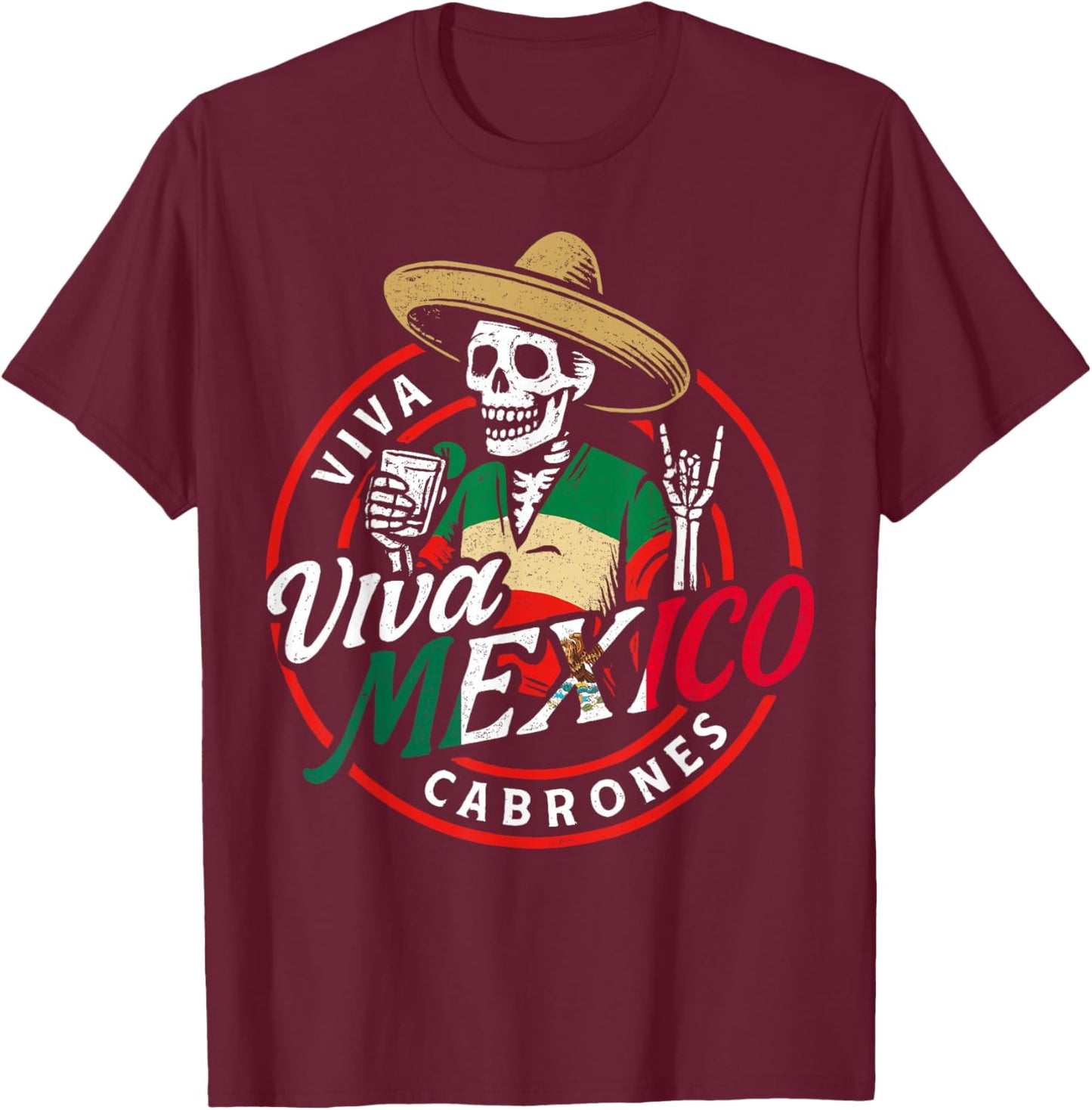 Viva Mexico Shirts Funny Skeleton Men Women Independence Day T-Shirt - T-Shirt | Maroon