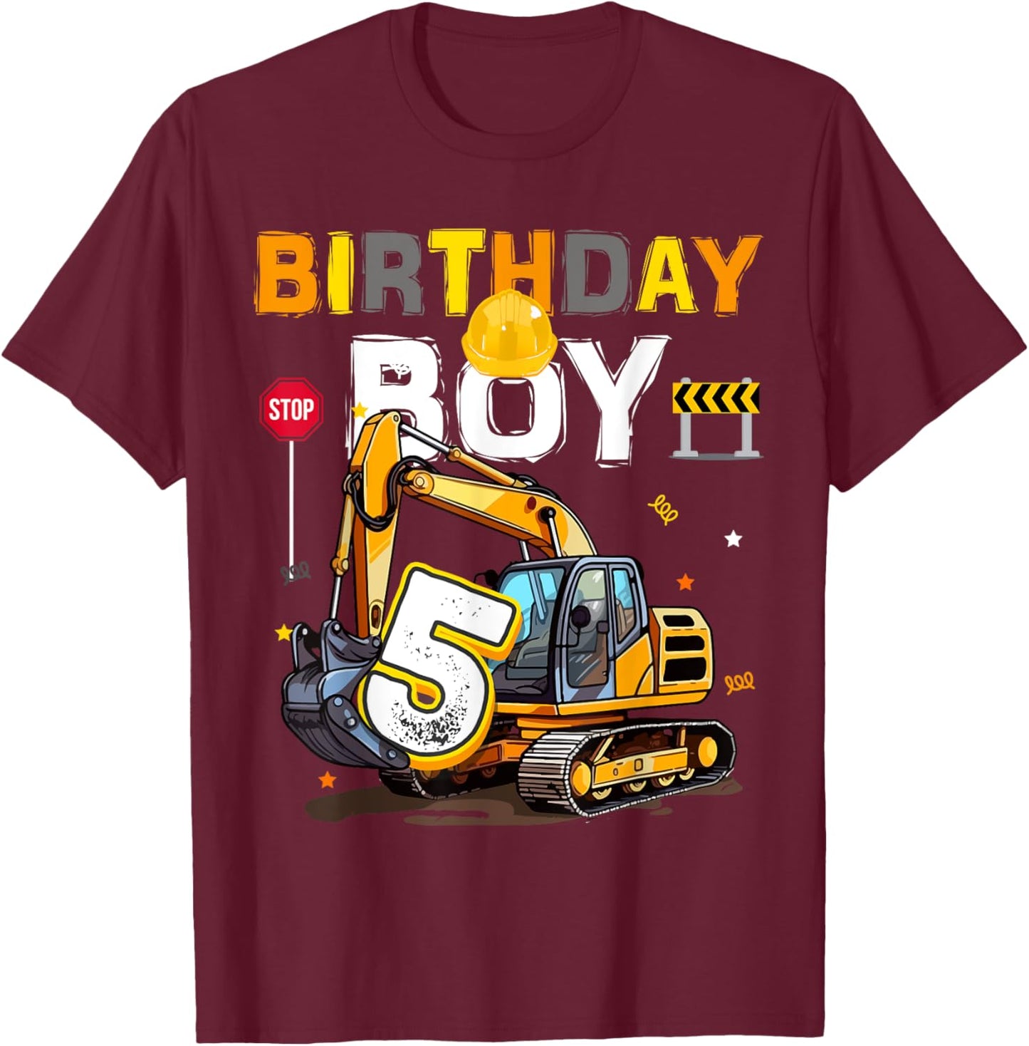 5th Birthday Boy 5 Years Old Excavator Five Decorations T-Shirt - T-Shirt | Maroon
