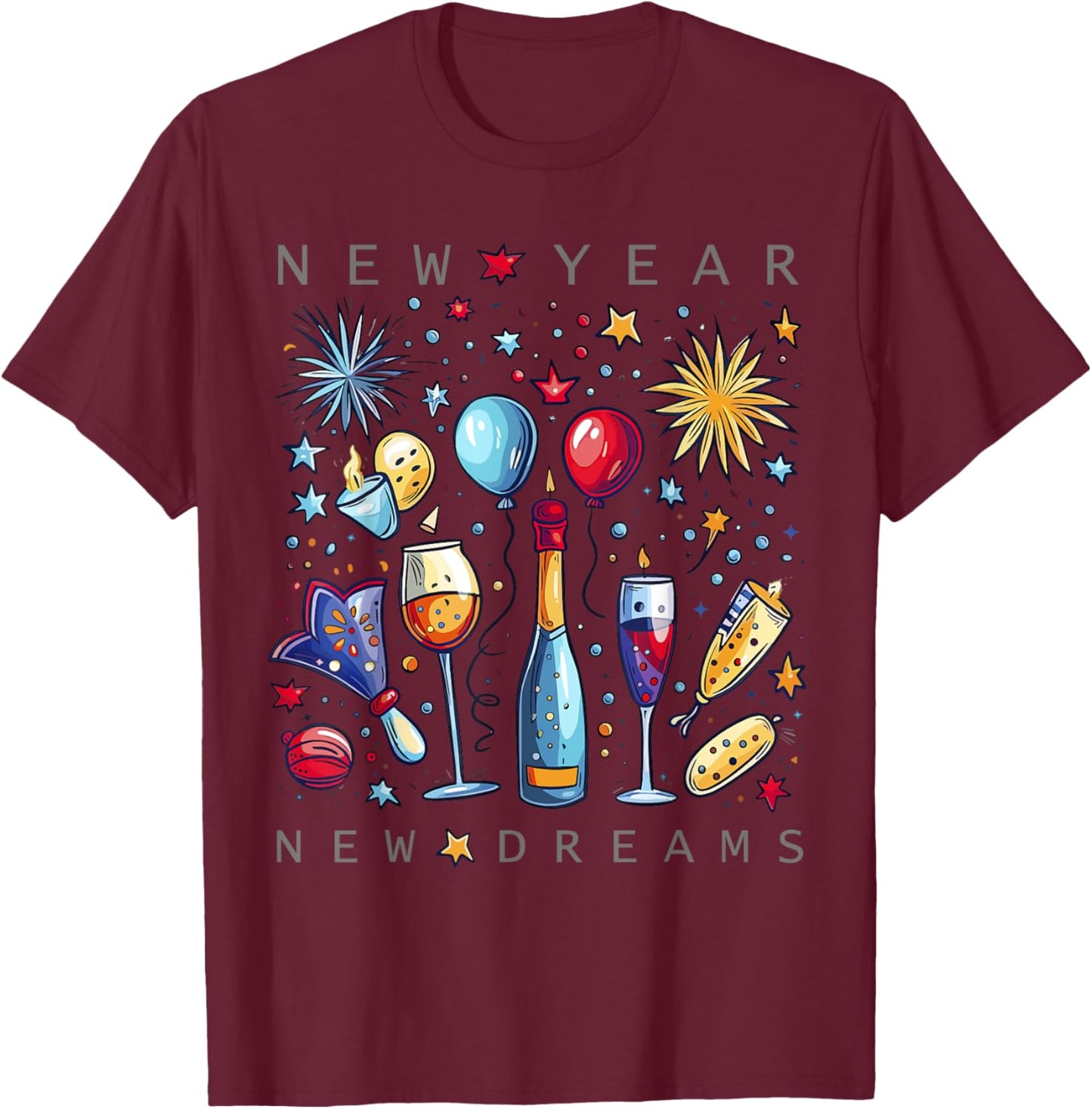 Happy New Year New Dreams 2025 Family Matching Fireworks T-Shirt - T-Shirt | Maroon