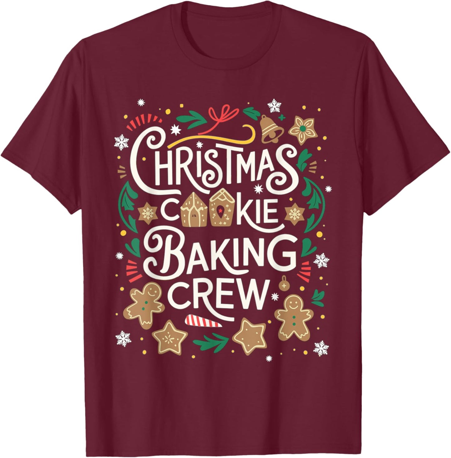 Christmas Cookie Baking Crew Family Christmas X-Mas T-Shirt - T-Shirt | Maroon