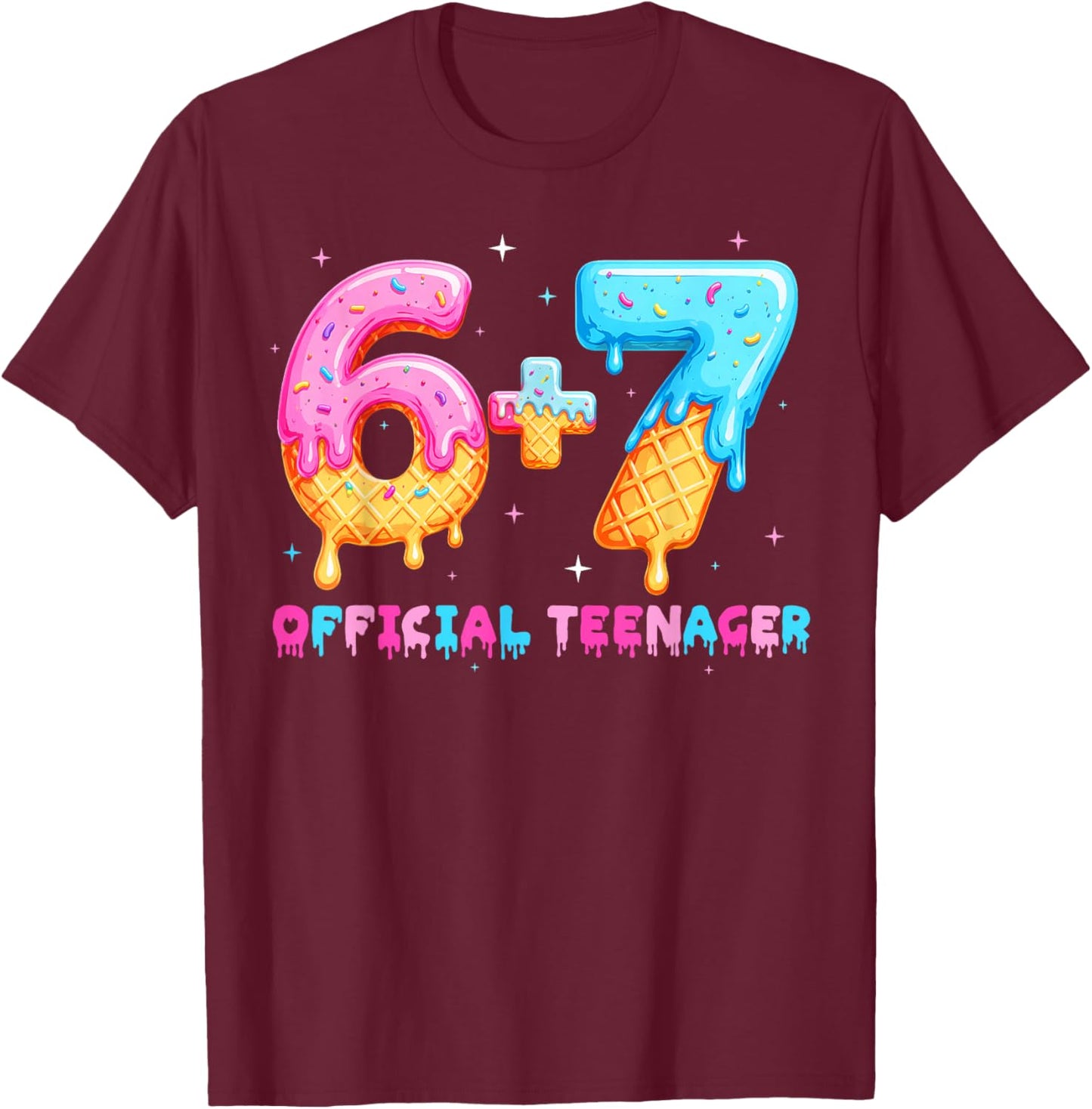 13th Birthday Official Teenager Six Seven Cream 67 Dripping T-Shirt - T-Shirt | Maroon