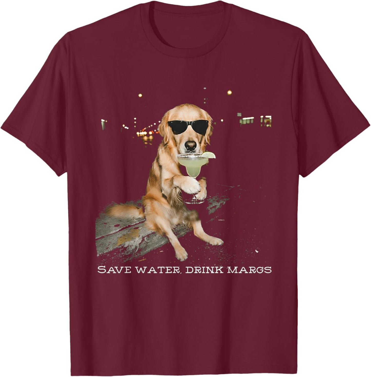 Save Water Drink Margs Golden Retriever Drinking Margarita T-Shirt - T-Shirt | Maroon