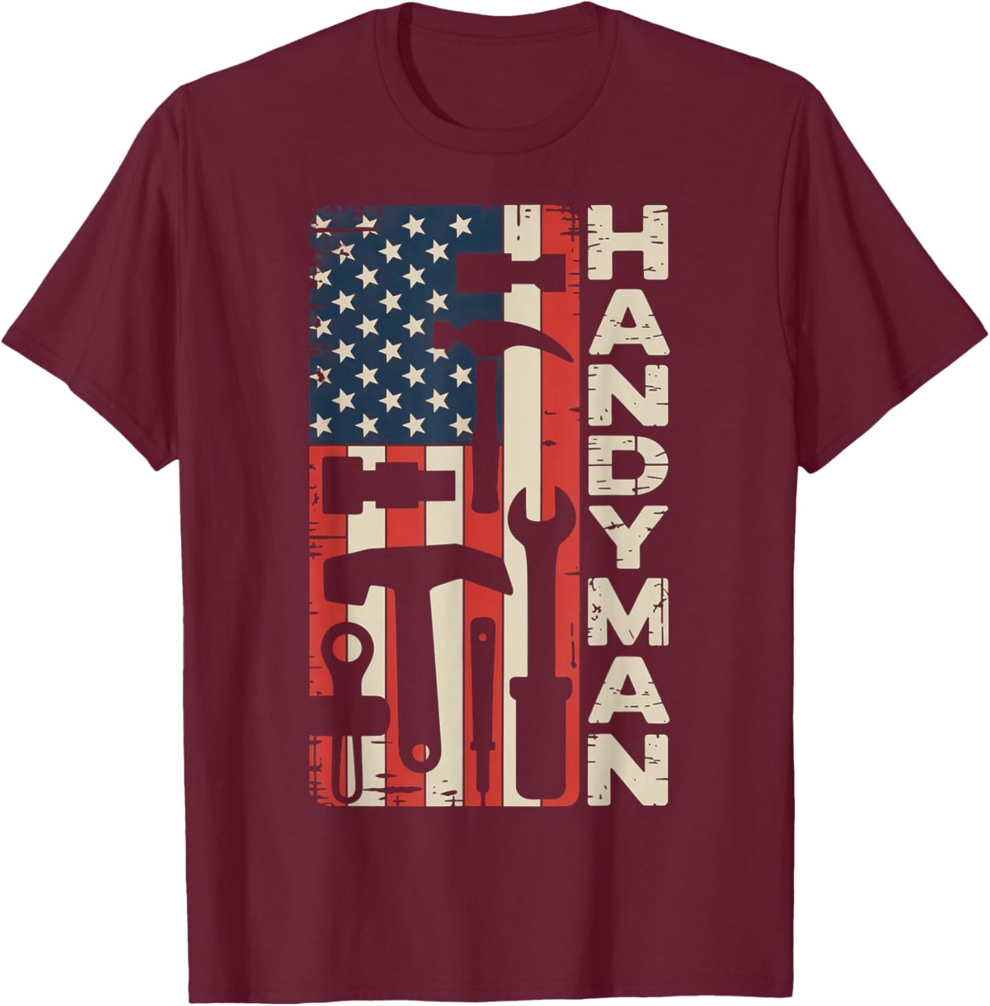 Handyman American Flag Tools USA Patriotic T-Shirt - T-Shirt | Maroon