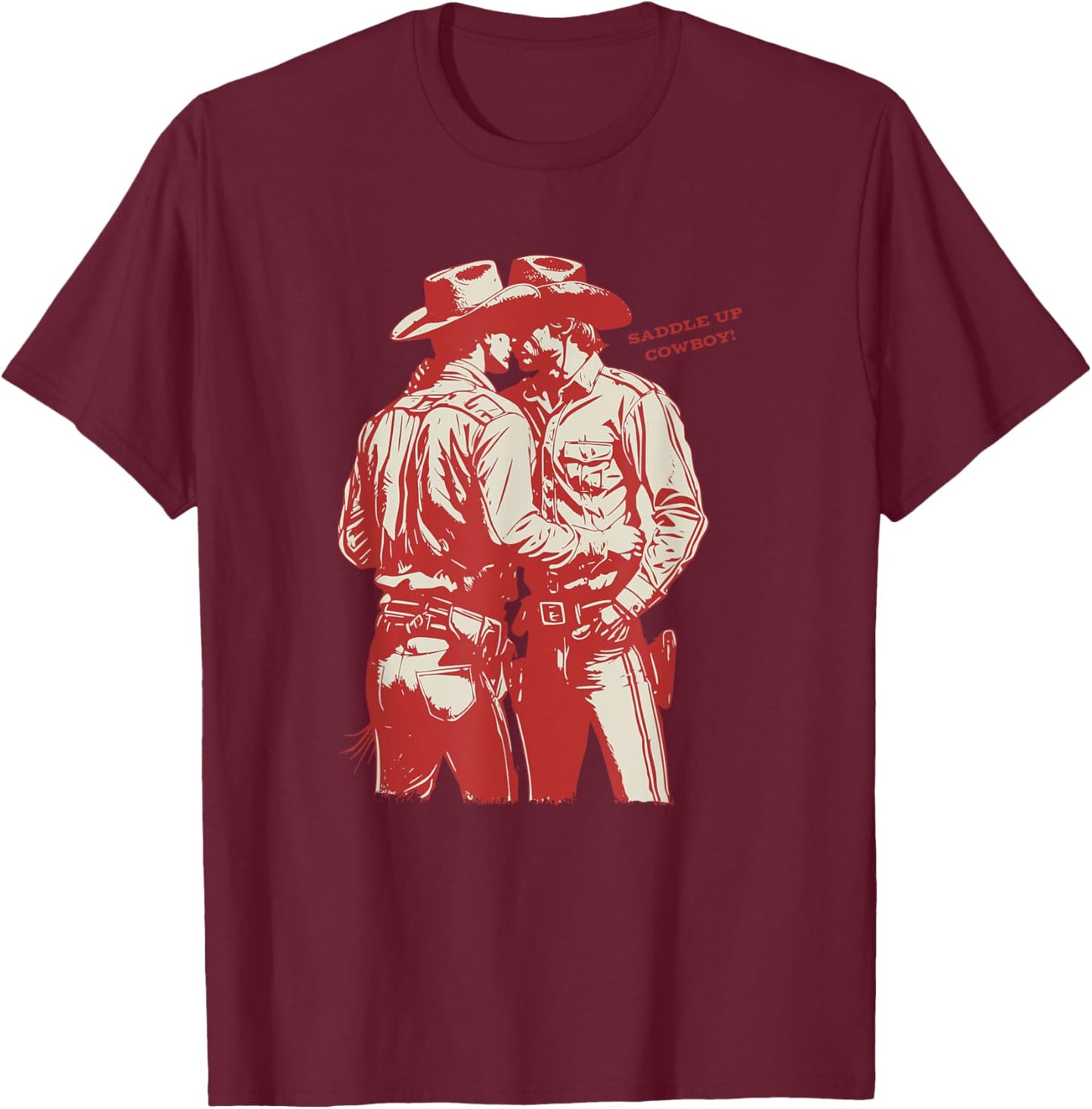 Saddle Up Cowboy Save A Horse Ride A Trans Gay Cowboy T-Shirt - T-Shirt | Maroon