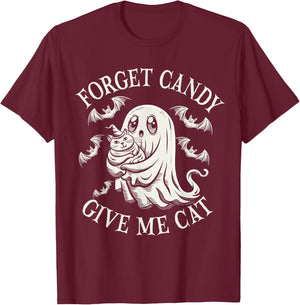 Funny Halloween Cat Ghost Forget Candy Give Me Cat Halloween T-Shirt - T-Shirt | Maroon