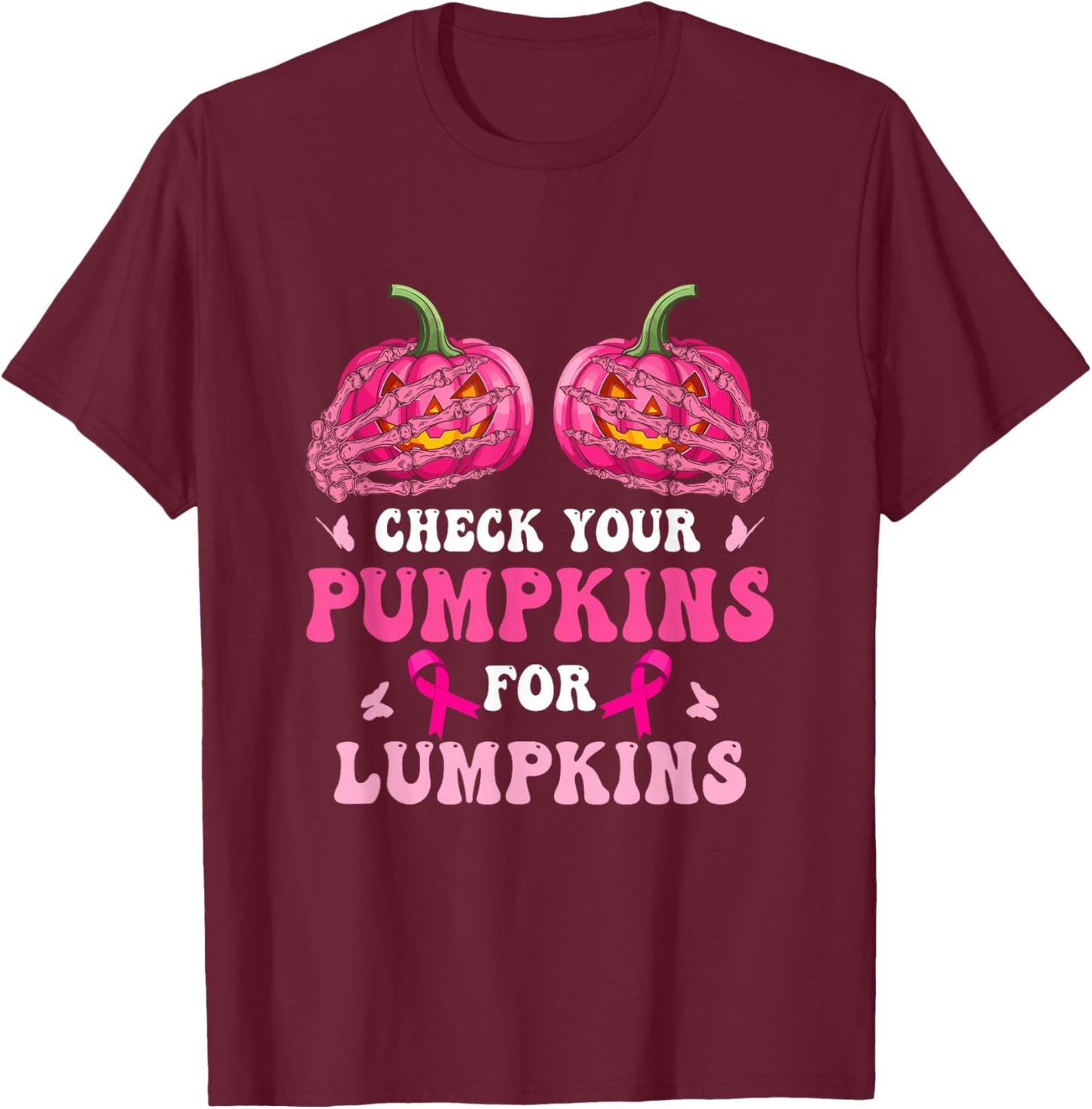 Check Your Pumpkins Breast Cancer Awareness Halloween T-Shirt - T-Shirt | Maroon