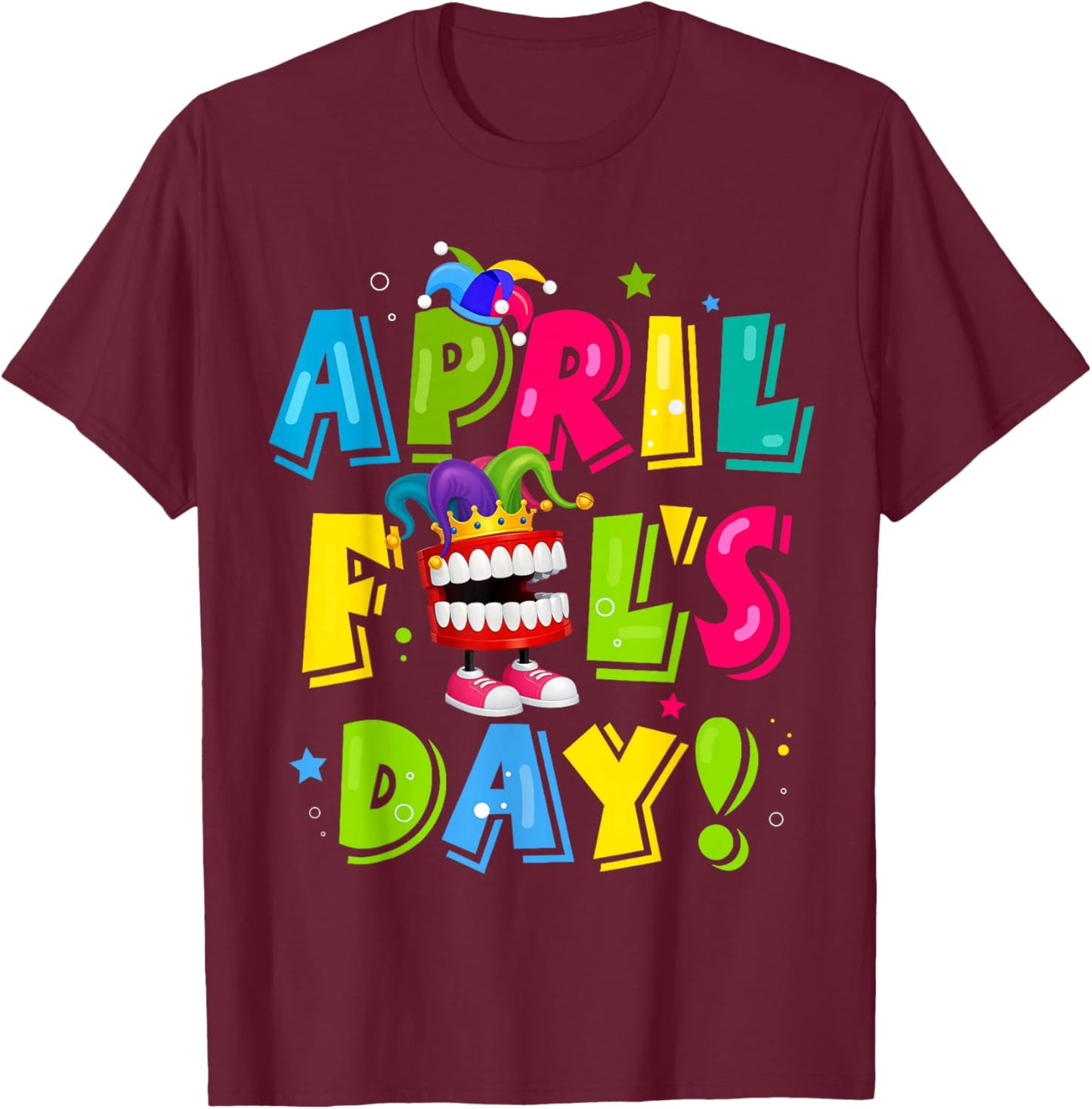 Happy April Fool's Day 1st April Fools Day 2026 Joke Funny T-Shirt - T-Shirt | Maroon