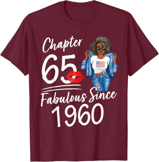 Chapter 65 Fabulous Since 1960 65th Birthday Afro Black Girl T-Shirt - T-Shirt | Maroon