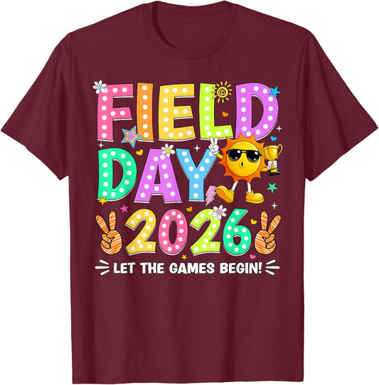 Let The Games Begin Field Day 2026 Teacher Kids Boys Girls T-Shirt - T-Shirt | Maroon