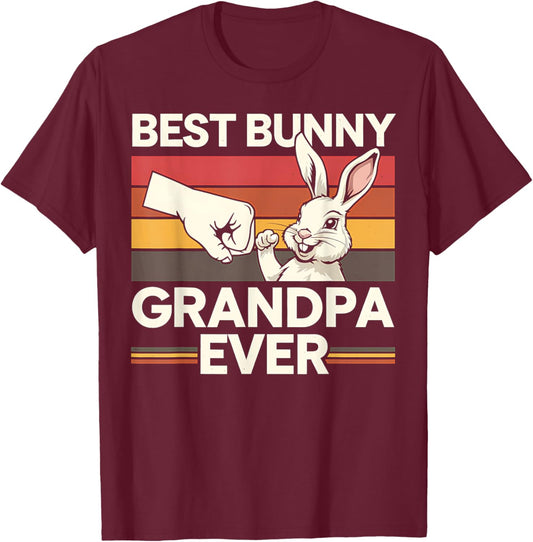 Bunny Grandpa Easter Gift Fist Bump Best Grandpa Ever T-Shirt - T-Shirt | Maroon