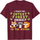 I Teach the cutest Forest Animals In The Woods For Teacher T-Shirt - T-Shirt | Maroon