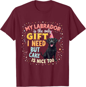 Funny Birthday Gift Black Labrador Dog T-Shirt - T-Shirt | Maroon