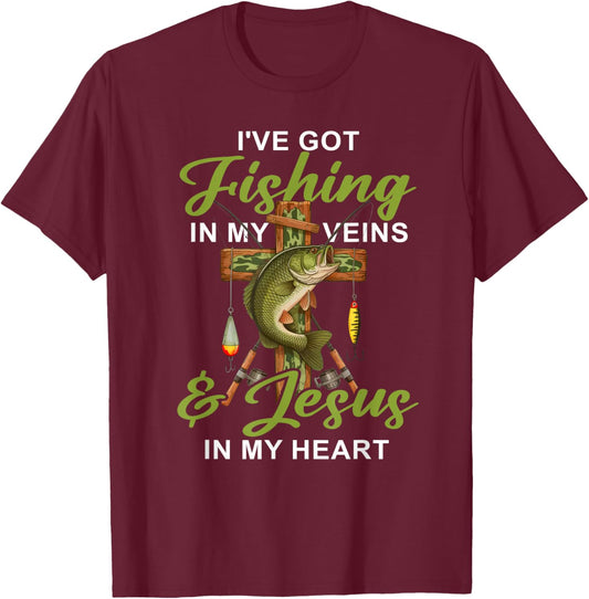 I've Got Fishing in My Veins & Jesus in My Heart Fishing T-Shirt - T-Shirt | Maroon