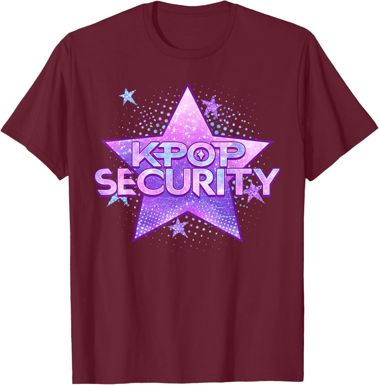 K-Pop Security Mom Dad Kids Funny Birthday Concert Staff T-Shirt - T-Shirt | Maroon