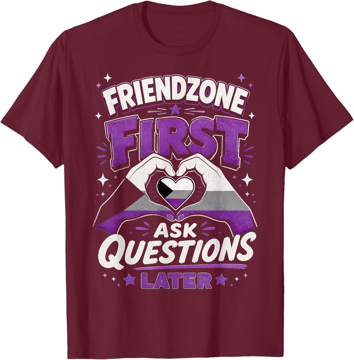 Lustig Demisexuell T-Shirt - T-Shirt | Maroon