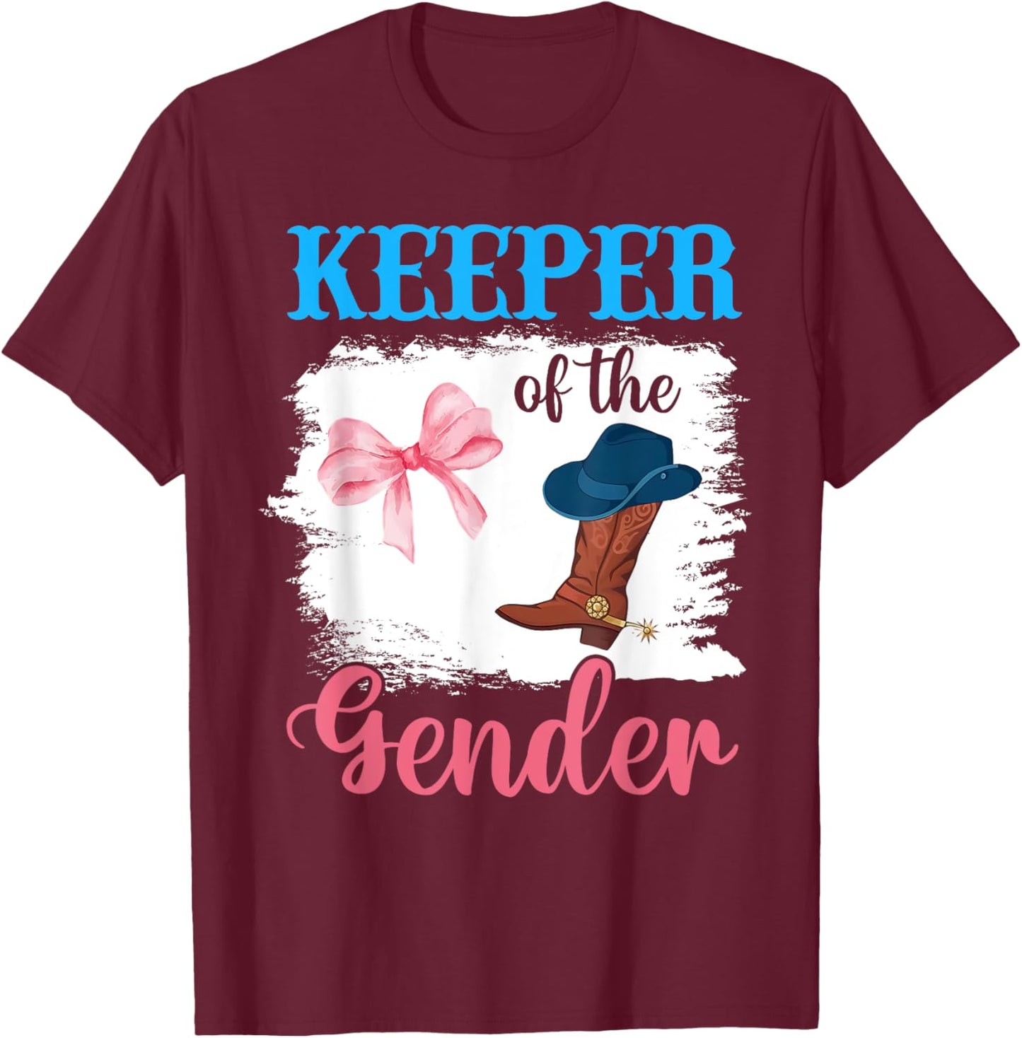 Boots or Bows Gender Reveal Decorations Keeper of the Gender T-Shirt - T-Shirt | Maroon