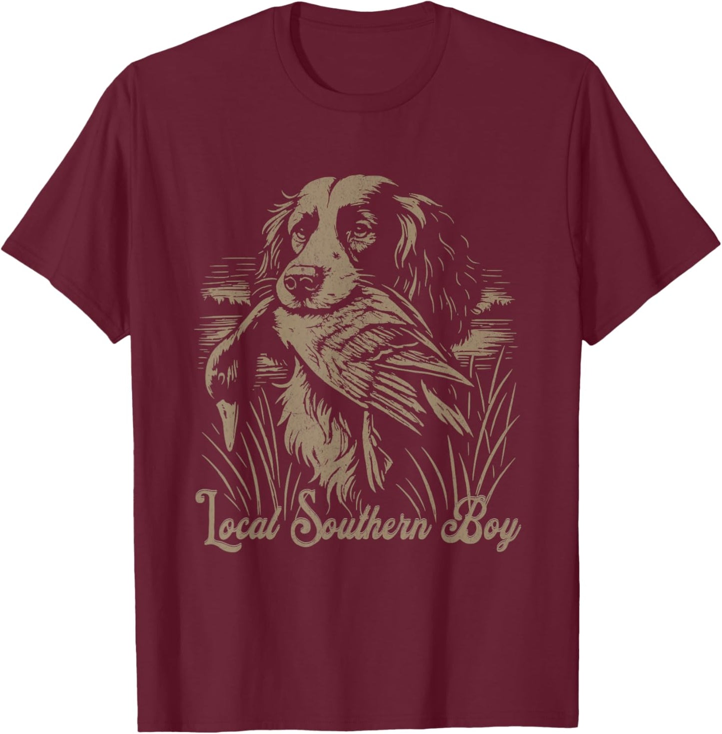 Local Southern Boy Duck Hunting Spaniel Man Woman Outdoor T-Shirt - T-Shirt | Maroon