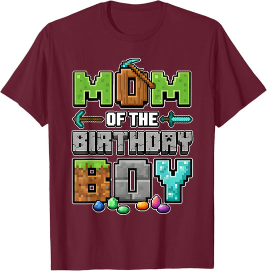 Mom of The Birthday Boy Pixel Gamer Gaming mom Family T-Shirt - T-Shirt | Maroon