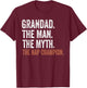 Grandad The Man The Myth The Nap Champion Gifts Grandad T-Shirt - T-Shirt | Maroon