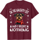 Cute Jagdterrier Dog Christmas On The Naughty List and I Women T-Shirt - T-Shirt | Maroon