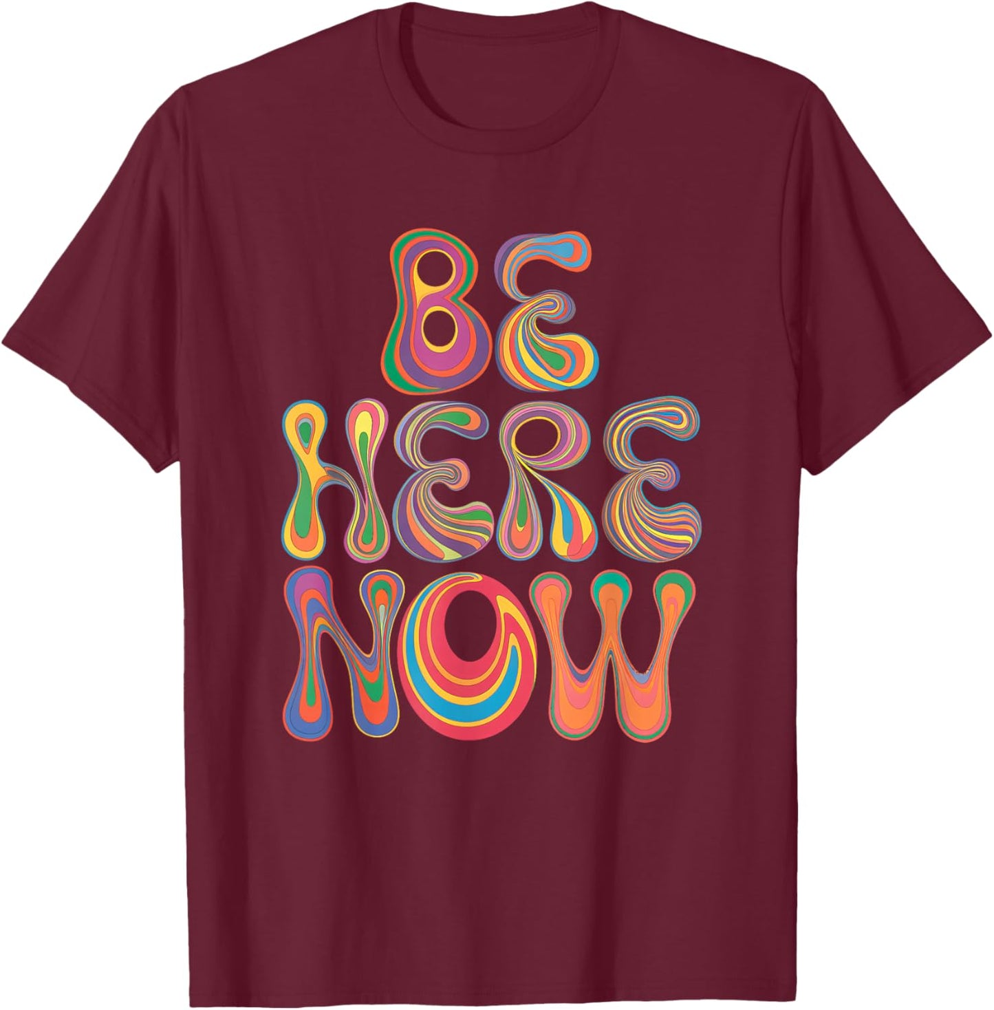 Be Women Here Now Motivational Men Kids T-Shirt - T-Shirt | Maroon