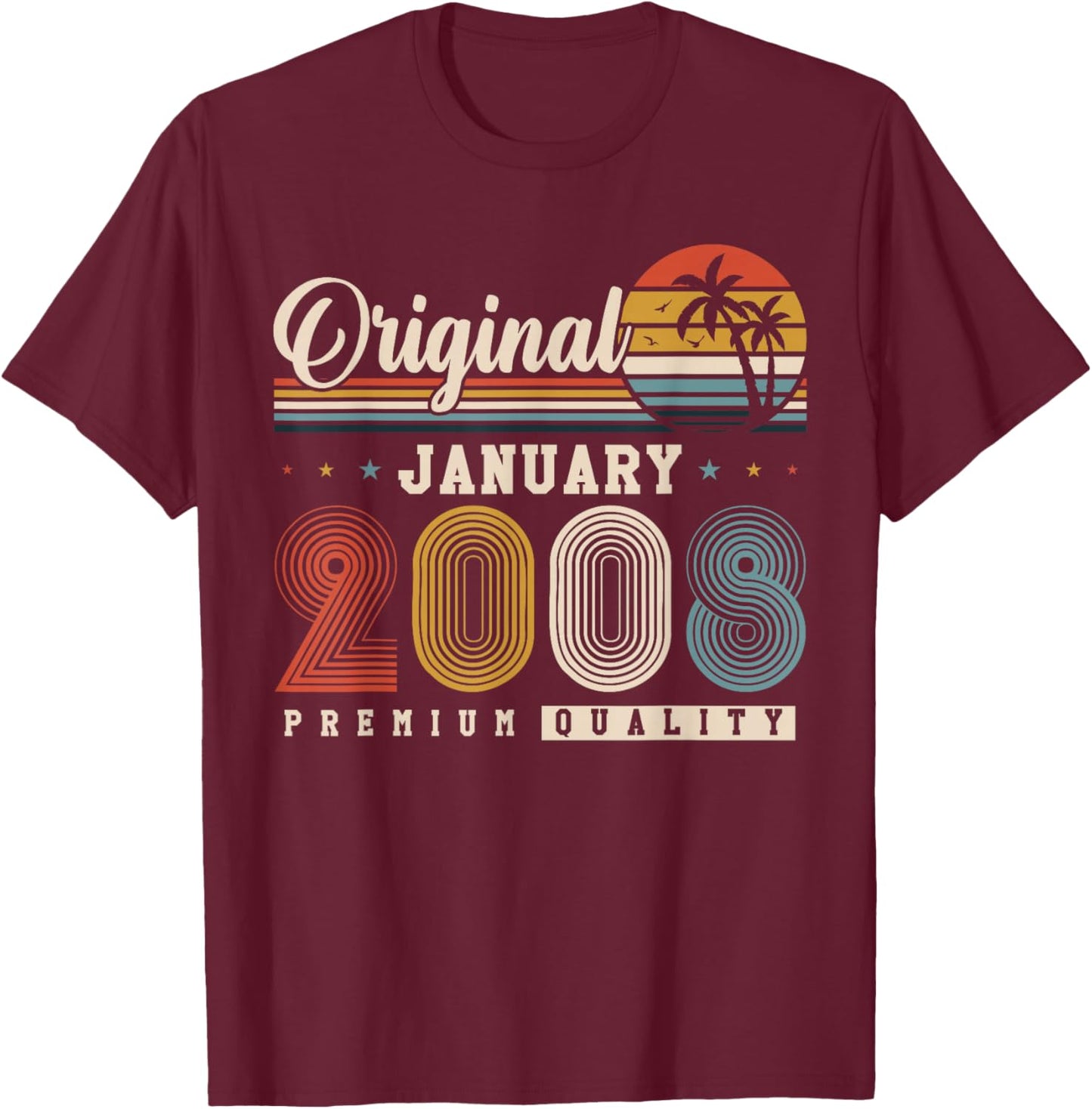 Original January 2008 18 Years Birthday Vintage Gift T-Shirt - T-Shirt | Maroon