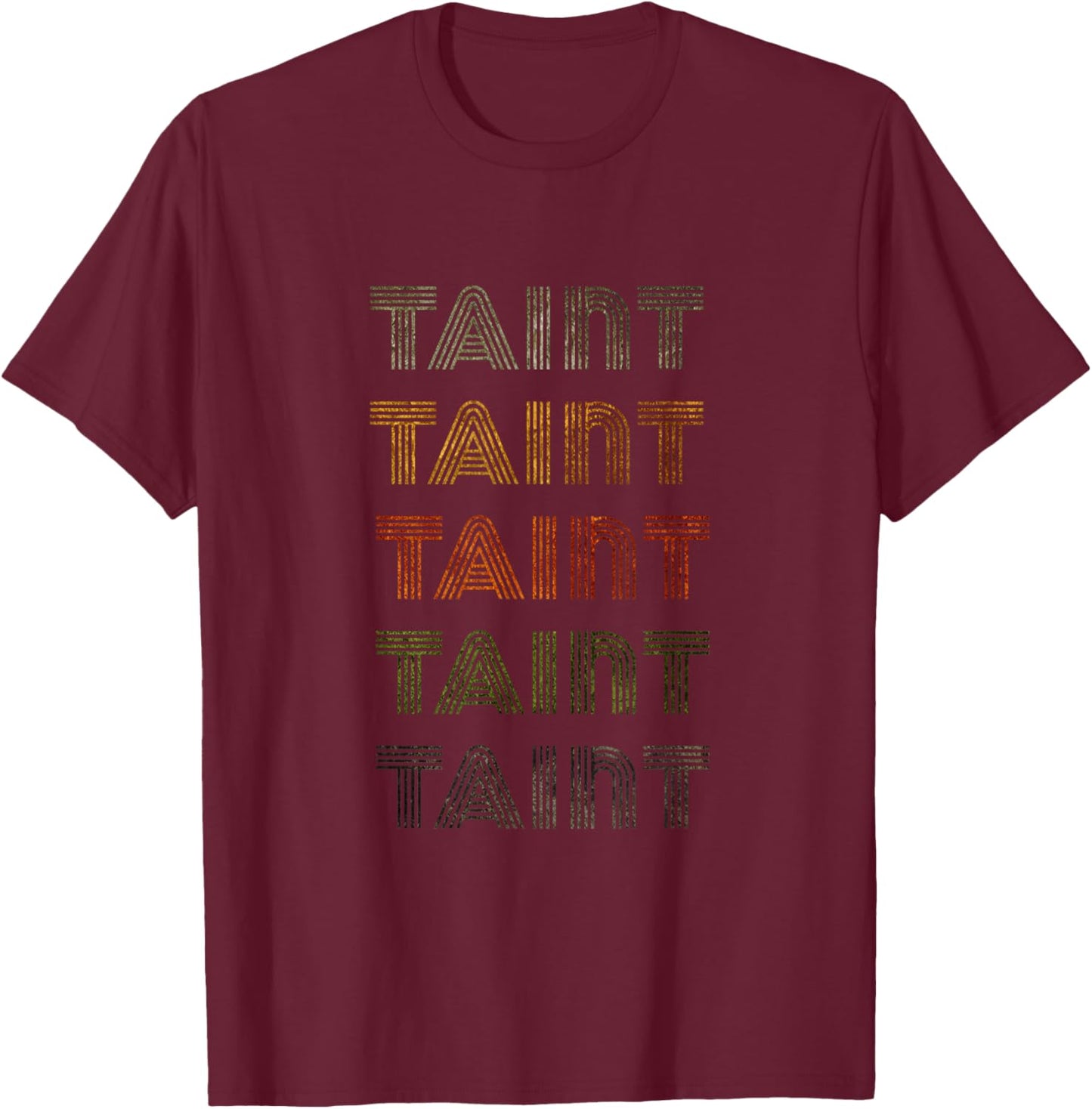 Love Heart Taint Grunge Vintage Style Black Taint T-Shirt - T-Shirt | Maroon