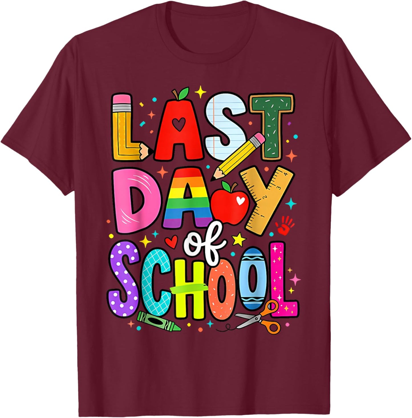 Teacher Student Classroom Fun End of Year Last Day of School T-Shirt - T-Shirt | Maroon