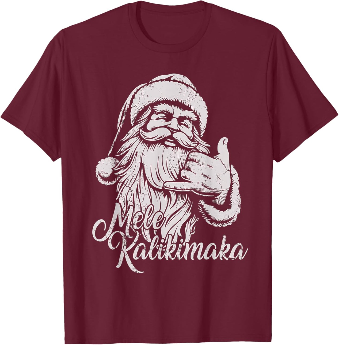 Mele Kalikimaka Santa Claus Hawaiian Christmas Hawaii Spirit T-Shirt - T-Shirt | Maroon