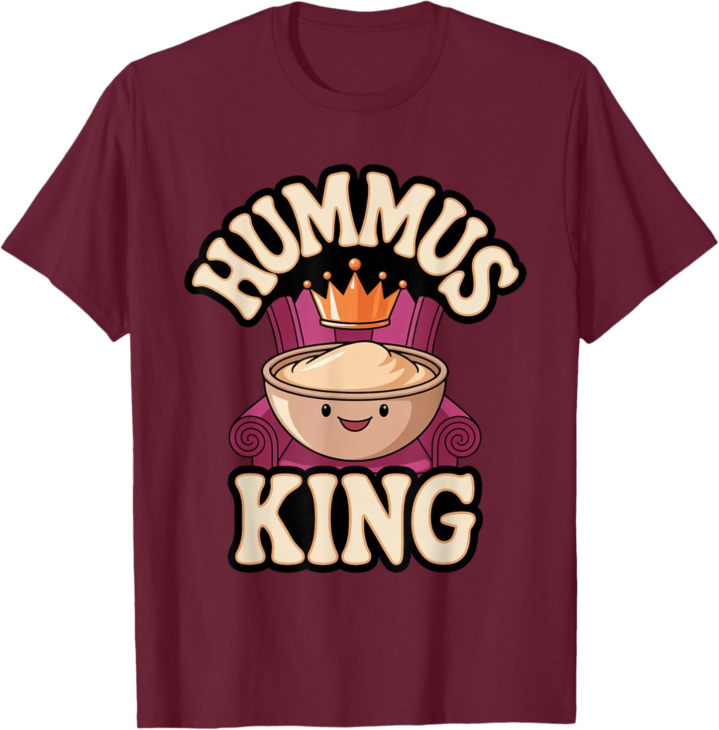 Hummus King T-Shirt - T-Shirt | Maroon