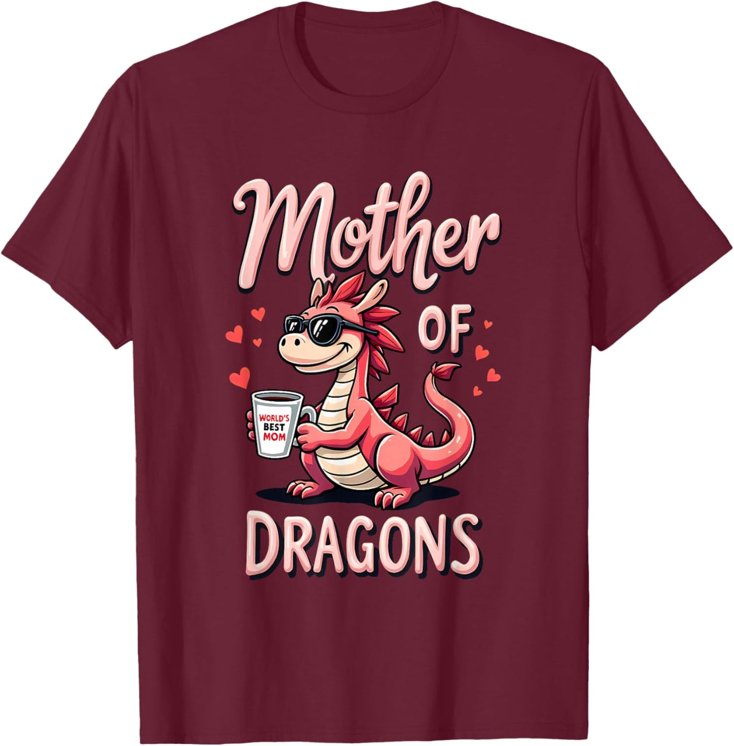 Mother of Dragons T-Shirt - T-Shirt | Maroon