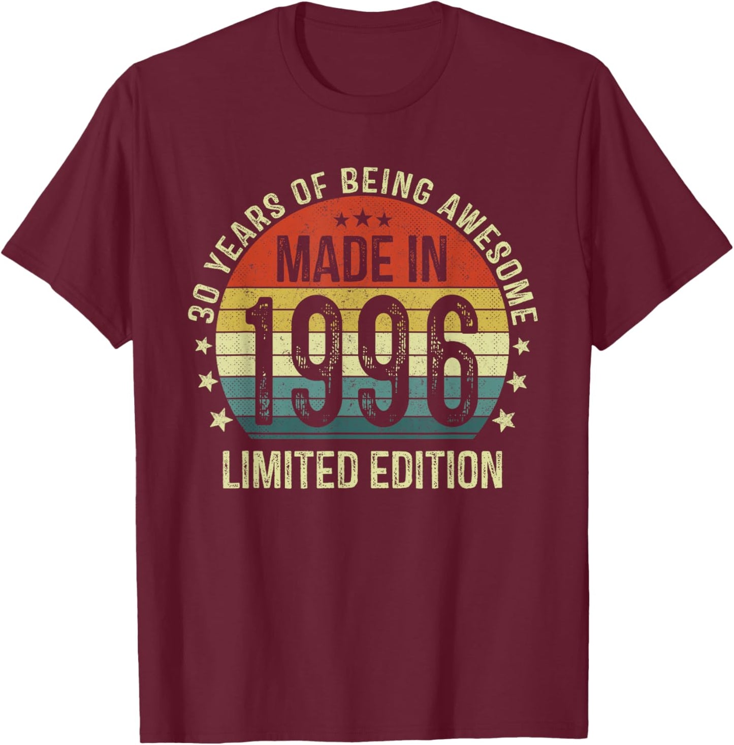 Made in 1996 30th Anniversary 30th Birthday Gift Man Woman T-Shirt - T-Shirt | Maroon