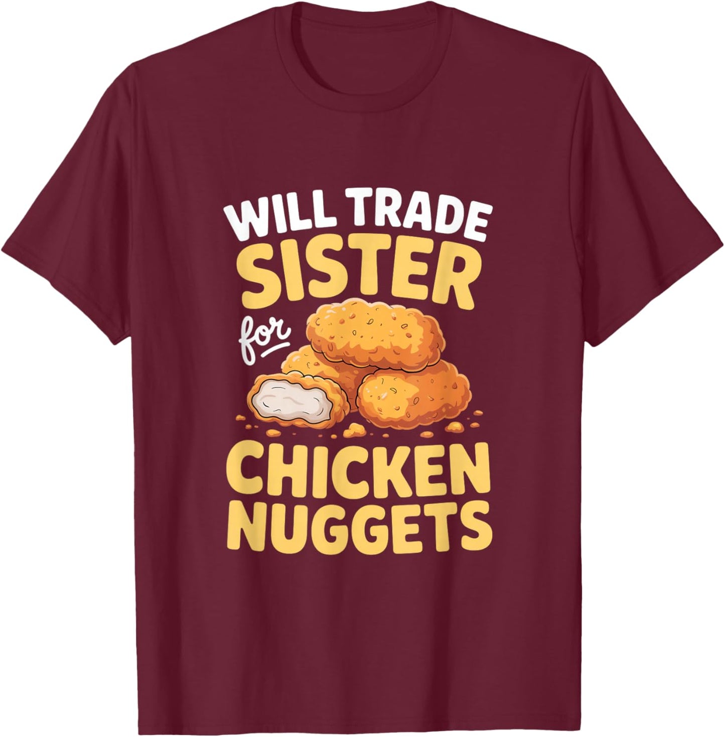 Funny Chicken Nuggets Loves Chicken Chicken Nugget T-Shirt - T-Shirt | Maroon