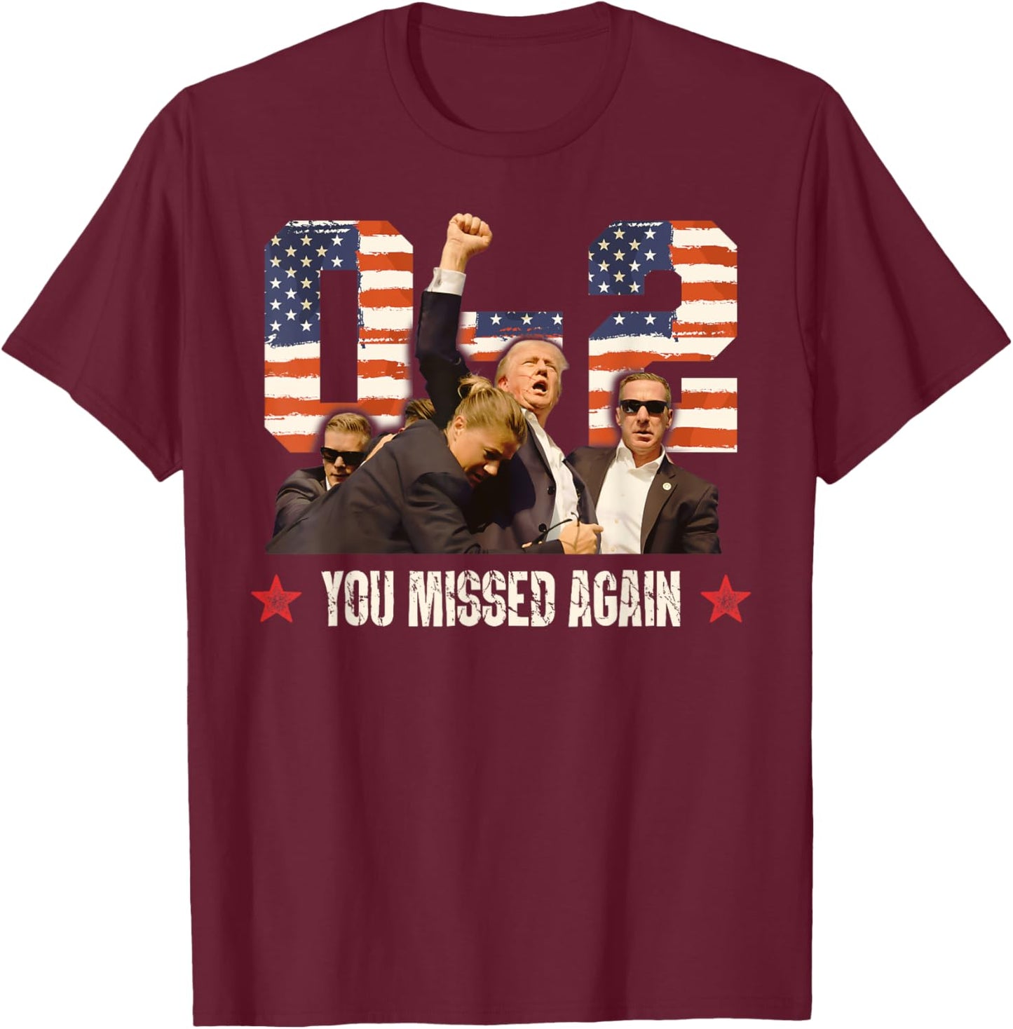 Trump 2024 You Missed Again 2 - 0 2nd Assassination Attempt T-Shirt - T-Shirt | Maroon