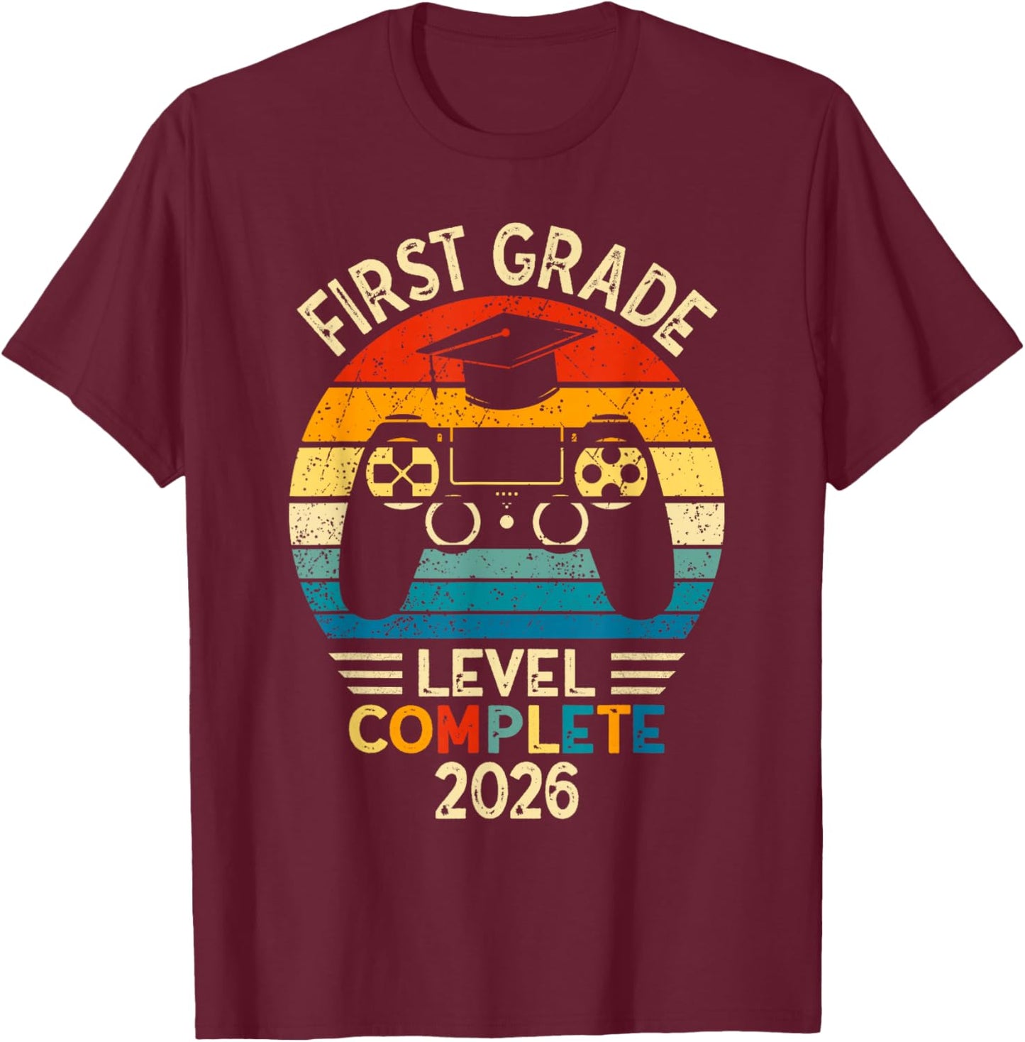 First Grade Graduation 2026 Level Complete Gamer T-Shirt - T-Shirt | Maroon