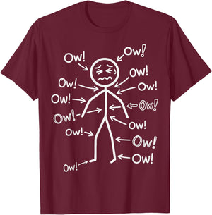 Funny Ow Stick Figure Body Pain Humor Graphic Women T-Shirt - T-Shirt | Maroon