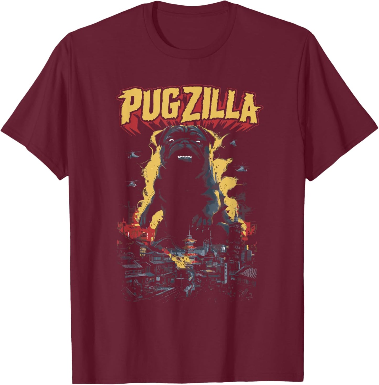 Pugzilla Funny Pug Lover Pug Owner T-Shirt - T-Shirt | Maroon