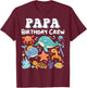 Papa Birthday Crew Ocean Sea Animals Bday Party T-Shirt - T-Shirt | Maroon