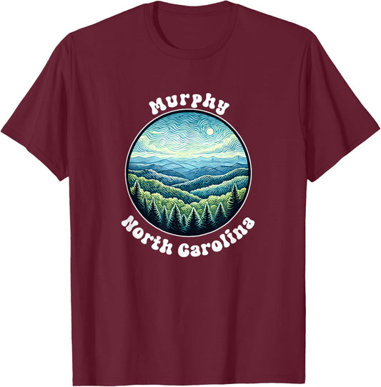 Murphy North Carolina Mountains Forest Vacation Souvenir T-Shirt - T-Shirt | Maroon