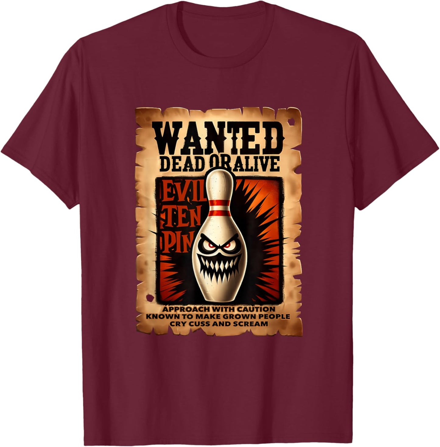 Wanted Evil Ten Pin Bowling Strike Challenge League Players T-Shirt - T-Shirt | Maroon