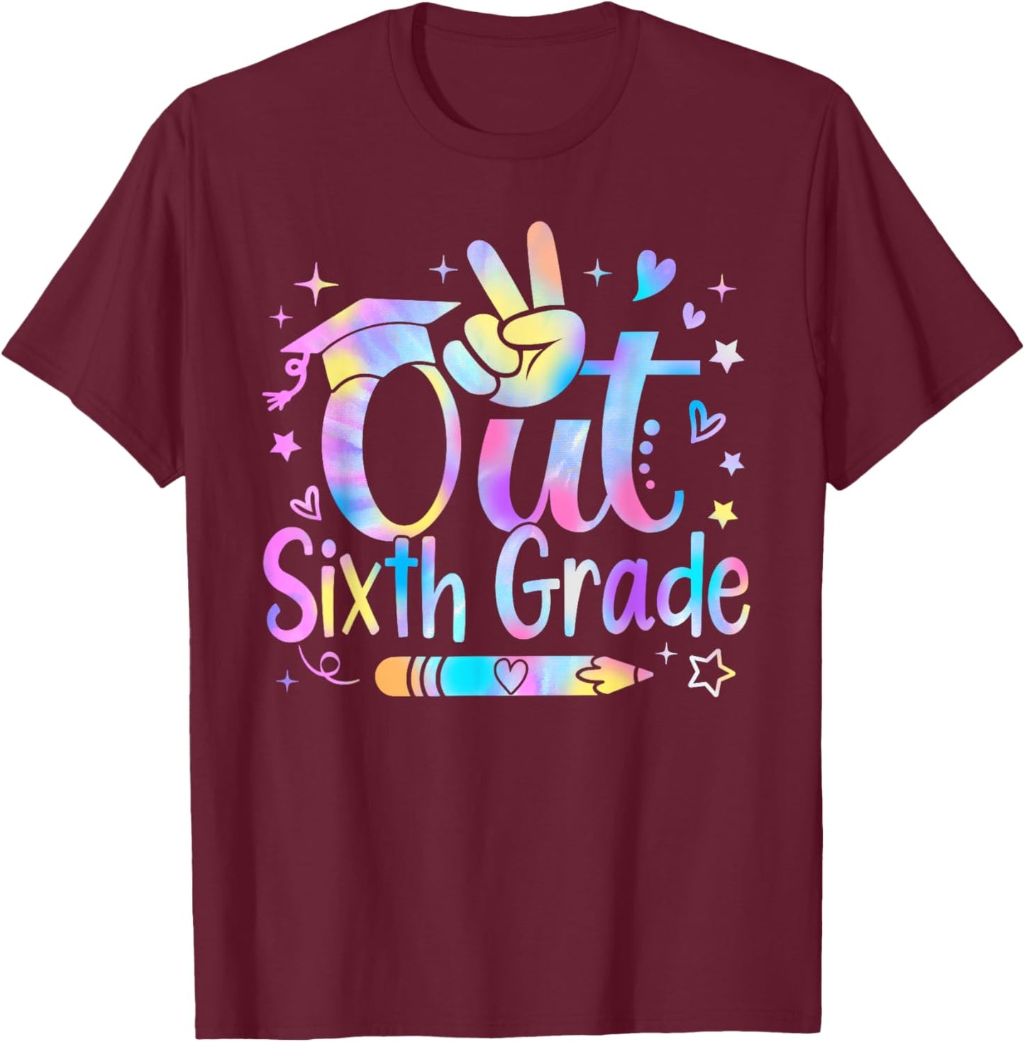 Peace Out Sixth Grade Cute Tie Dye Last Day Of 6th Grade T-Shirt - T-Shirt | Maroon