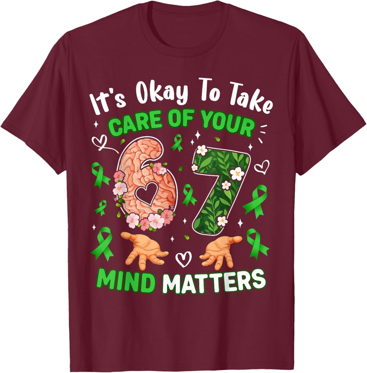 Six Seven Mind Matters Mental Health Awareness 6 7 Kids Boys T-Shirt - T-Shirt | Maroon