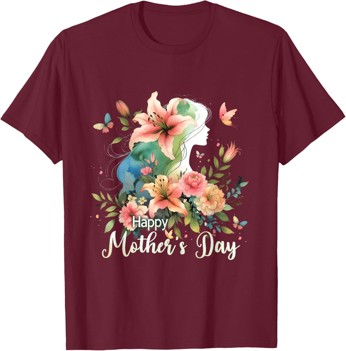 Mom Mama Mother 2026 Flowers Happy Mother’s Day T-Shirt - T-Shirt | Maroon